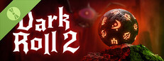 Dark Roll 2 Demo