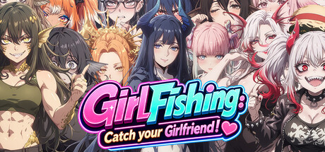 GirlFishing: Catch your Girlfriend! — Steam header