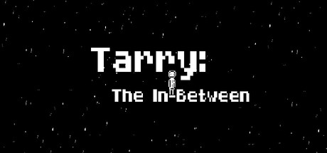 Tarry: The In-Between — Steam header