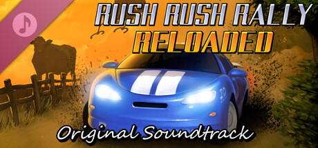 Rush Rush Rally Reloaded Soundtrack