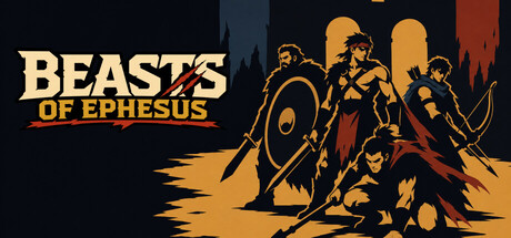 Beasts of Ephesus — Steam header