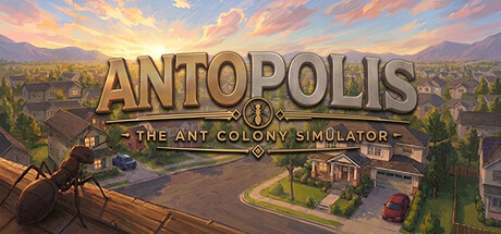 Antopolis: The Ant Colony Simulator — Steam header