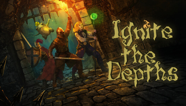 Ignite the Depths