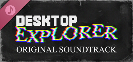 Desktop Explorer Soundtrack