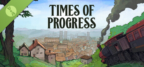 Times of Progress Demo