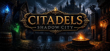 Citadels - Shadow City