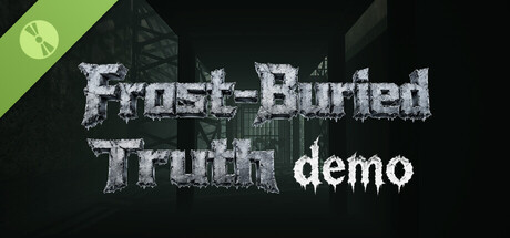 Frost-Buried Truth Demo