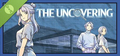 The Uncovering - Demo
