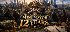 Mini Mayor: 12 Years