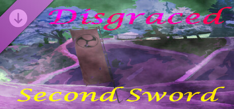 Disgraced Second Sword DLC