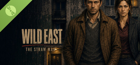 Wild East: The Straw Man Demo
