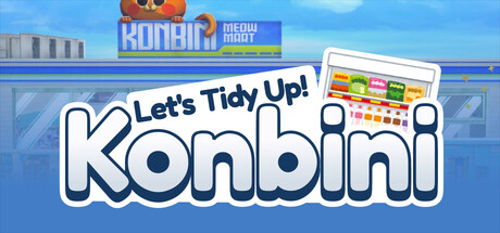 Let's Tidy Up! : Konbini — Steam header