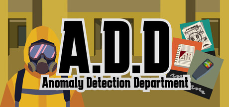 A.D.D. (Anomaly Detection Department)