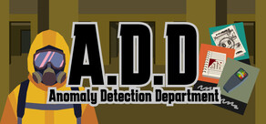 A.D.D. (Anomaly Detection Department)
