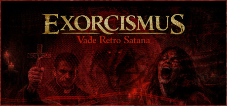 EXORCISMUS: Vade Retro Satana banner