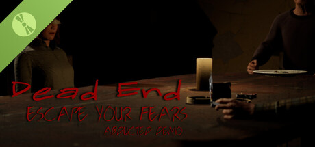 Dead End: Escape Your Fears Abducted Demo