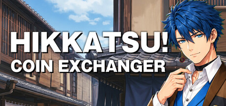 HIKKATSU! COIN EXCHANGER