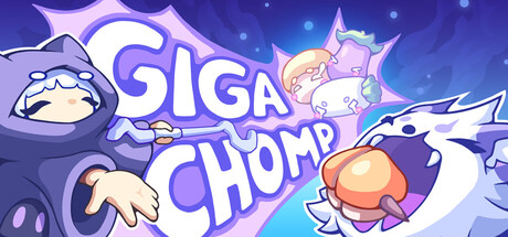 Gigachomp