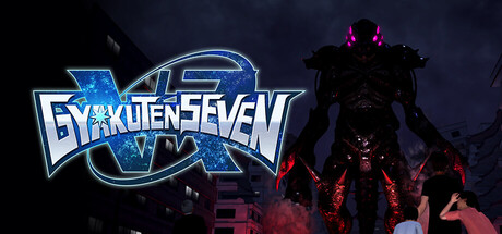 Gyakuten Seven VR