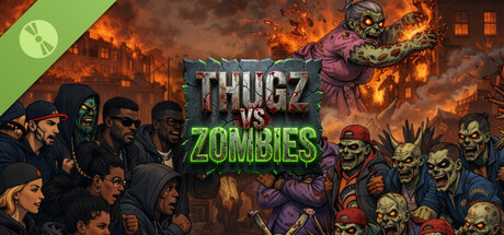 Thugz VS Zombies Demo