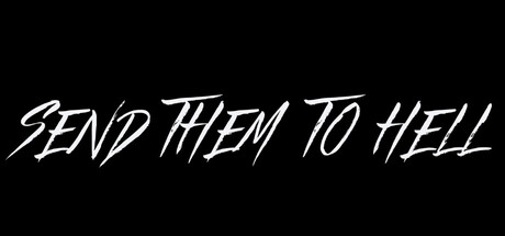 Send Them to Hell