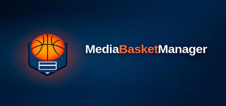 Media Basket Manager