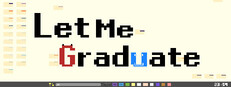 Let Me Graduate Steam capsule image