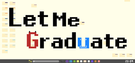 Let Me Graduate