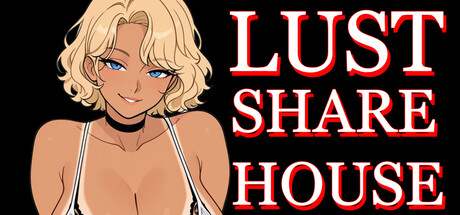 Lust Share House — Steam header