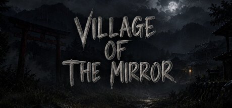 Village of the Mirror