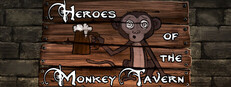 Heroes of the Monkey Tavern