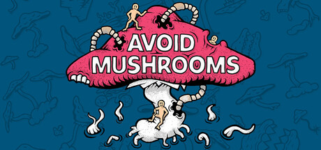 Avoid Mushrooms — Steam header