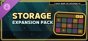 Storage Expansion Pack - Task Bar of Ragnalis