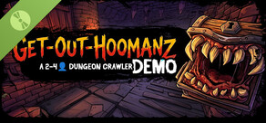 Get-Out-Hoomanz Demo