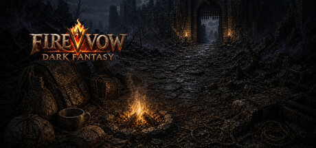 Fire Vow: Dark Fantasy
