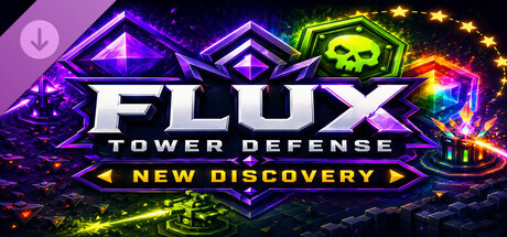 Flux Tower Defense: New Discovery