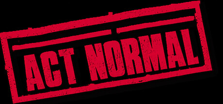 Act Normal