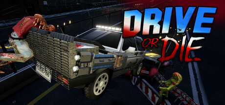 Drive or Die — Steam header