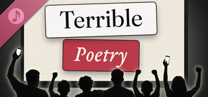 Terrible Poetry Soundtrack