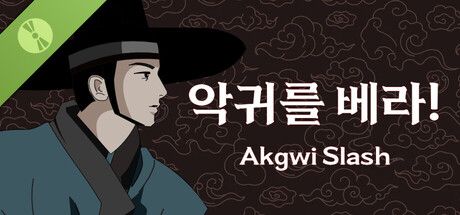Akgwi Slash Demo