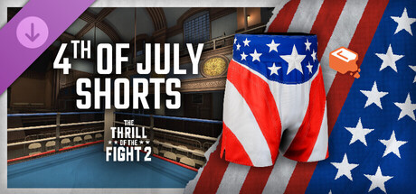 The Thrill Of The Fight 2 - 4th of July Shorts