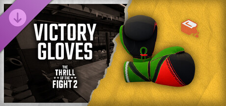 The Thrill Of The Fight 2 - Victory Gear Gloves