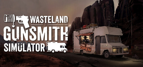 Wasteland Gunsmith Simulator