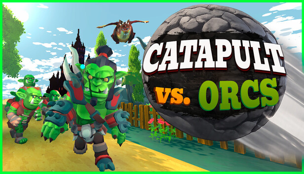 Catapult vs. Orcs: Incremental