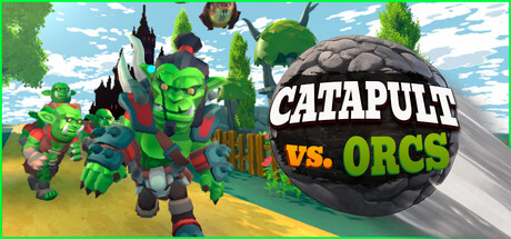 Catapult vs. Orcs: Incremental — Steam header