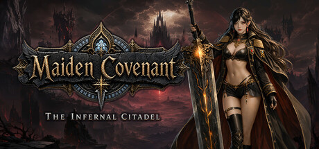 Maiden Covenant: The Infernal Citadel — Steam header