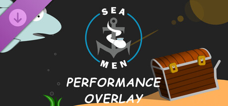 Seamen Performance Overlay - Comic Sans