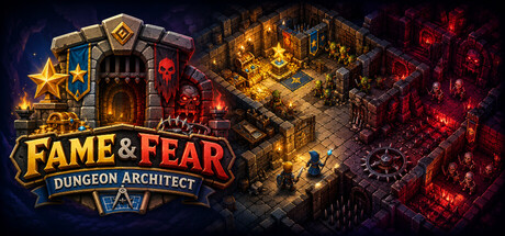 Fame & Fear: Dungeon Architect — Steam header
