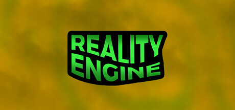 Reality Engine