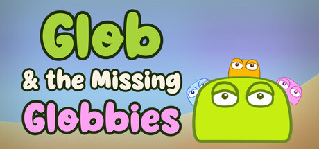 Glob & the Missing Globbies — Steam header